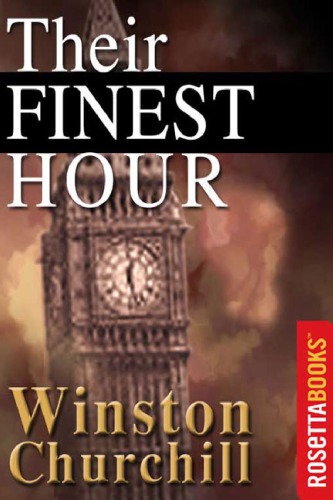 The Second World War Volume 2 Their Finest Hour Churchill Winston