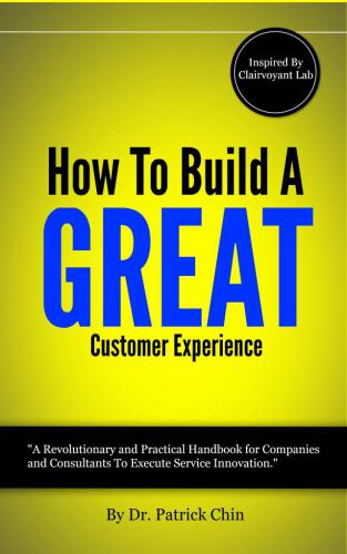 How To Build A Great Customer Experience Through Innovation Inspired By Clairvoyant Lab Clairvoyant Labchin