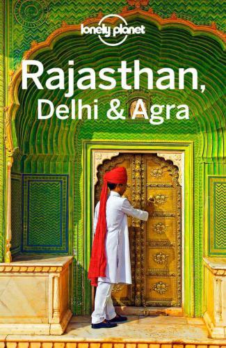 Lonely Planet Rajasthan Delhi Agra 4th Edition Clammer Paulblasi