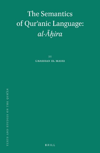 The Semantics Of Quranic Language Alira Ghassan El Masri