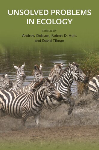 Unsolved Problems In Ecology Andrew Dobson Editor Robert D Holt Editor