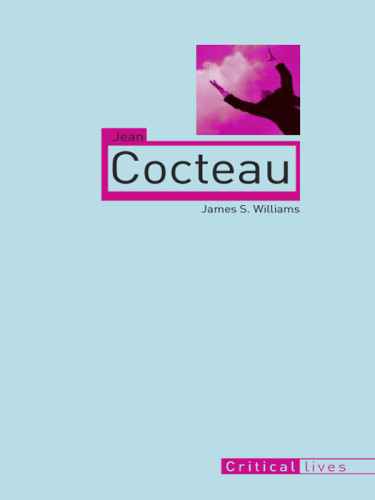 Jean Cocteau Cocteau Jeanwilliams James S