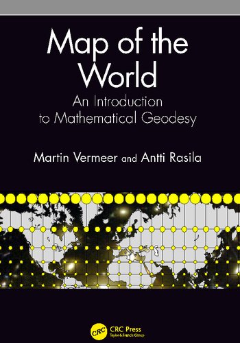 Map Of The World An Introduction To Mathematical Geodesy Martin Vermeer