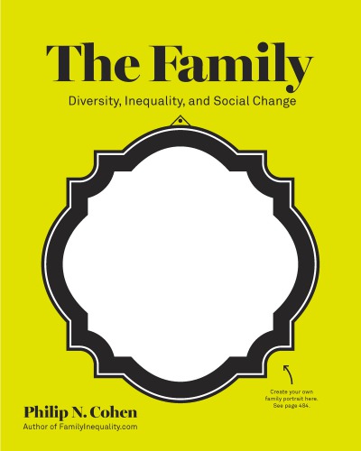 The Family Diversity Inequality And Social Change First Edition Cohen