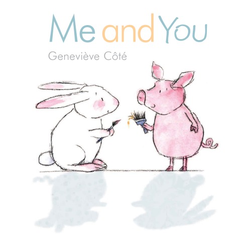 Me And You A Piggy And Bunny Book Ct Genevive