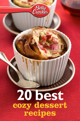 Betty Crocker 20 Best Cozy Dessert Recipes Crocker Betty
