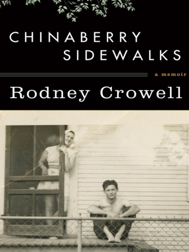 Chinaberry Sidewalks Ebook Crowell Rodney