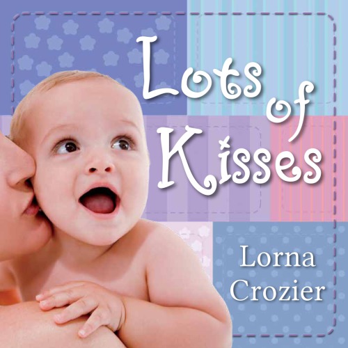 Lots Of Kisses Crozier Lorna