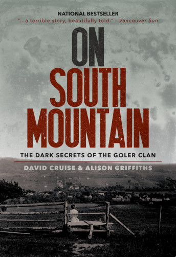 On South Mountain The Dark Secrets Of The Goler Clan Expanded Edition Cruise
