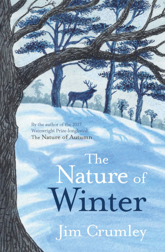 The Nature Of Winter Crumley Jim