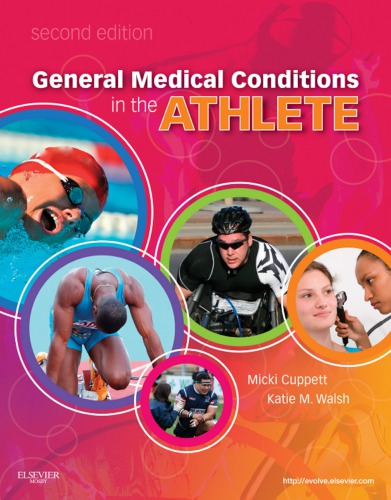 General Medical Conditions In The Athlete 2nd Ed Cuppett Mickiwalsh