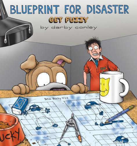 Blueprint For Disaster Darby Conley
