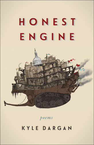 Honest Engine Poems Kyle Dargan
