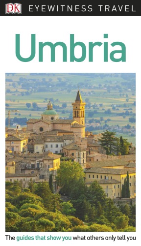 Eyewitness Travel Guides Umbria Giovanni Francesio Marina Dragoni