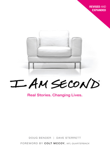 I Am Second Real Stories Changing Lives Dave Sterrett