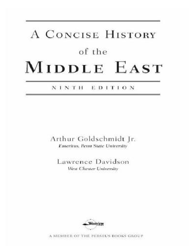A Concise History Of The Middle East 9th Edition Davidson Lawrencegoldschmidt