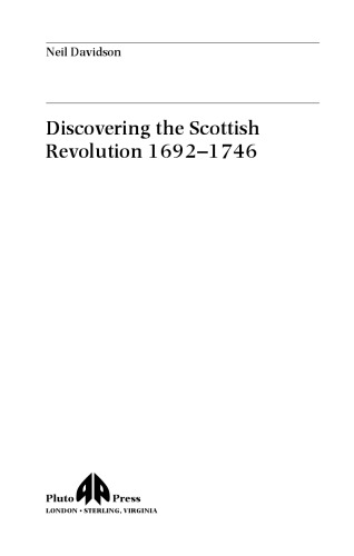 Discovering The Scottish Revolution 16921746 Davidson Neil
