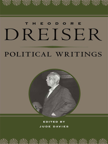 Political Writings Theodore Dreiser