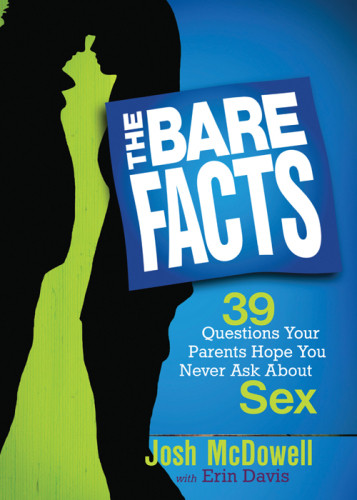 The Bare Facts 39 Questions Your Parents Hope You Never Ask About Sex Davis