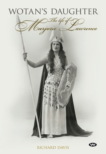 Wotans Daughter The Life Of Marjorie Lawrence Davis Richard Michael