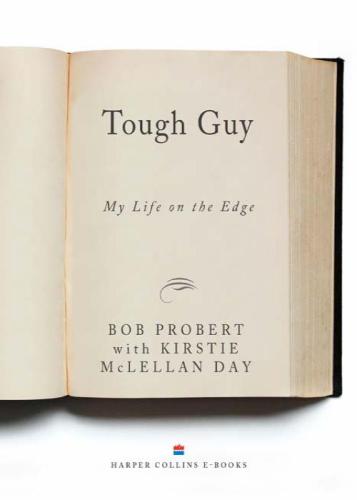 Tough Guy My Life On The Edge Day Kirstie Mclellanprobert Bob