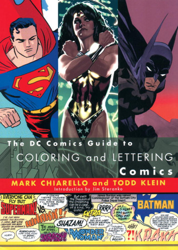 The Dc Comics Guide To Coloring And Lettering Comics Mark Chiarello