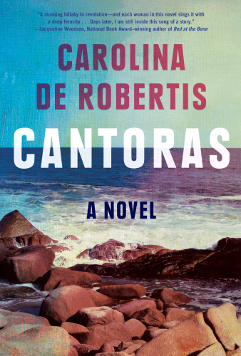 Cantoras First Eddition Carolina De Robertis