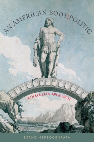 An American Body A Deleuzian Approach Bernd Herzogenrath