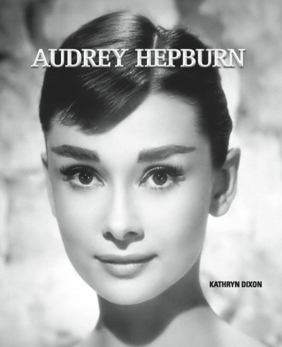 Audrey Hepburn Dixon Kathryn