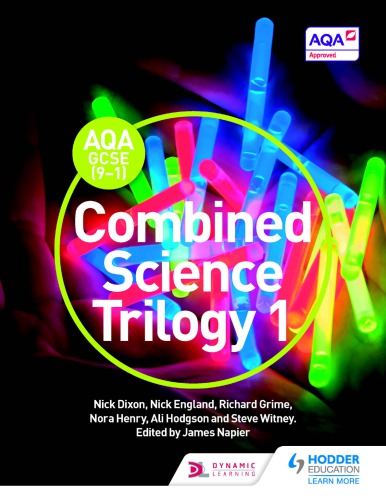 Aqa Gcse 91 Combined Science Trilogy Student Book 1 Dixon
