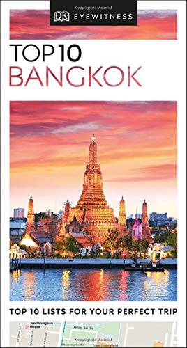 Dk Eyewitness Top 10 Bangkok 2019 Illustrated Dk Eyewitness
