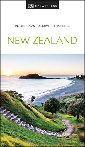 Dk Eyewitness New Zealand 2019 Illustrated Dk Eyewitness