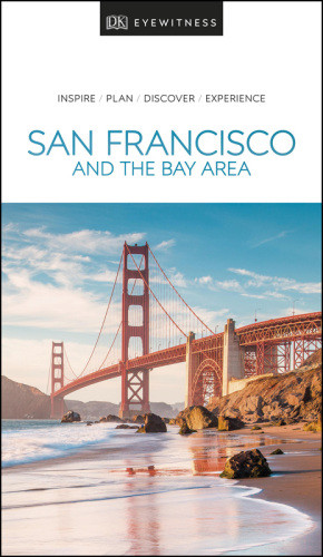 Dk Eyewitness Travel Guide San Francisco Northern California Dk Travel