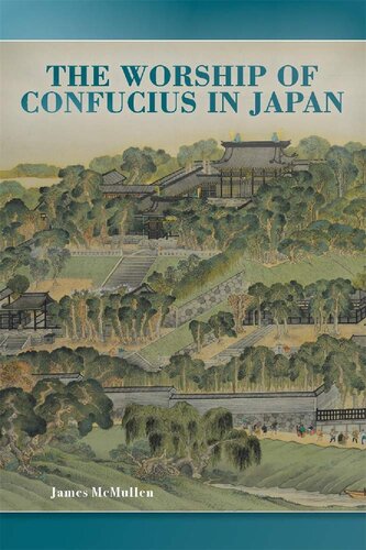 The Worship Of Confucius In Japan James Mcmullen