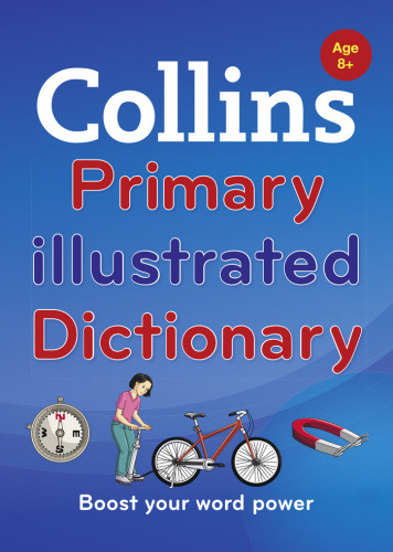 Collins Primary Illustrated Dictionary Collins Dictionaries