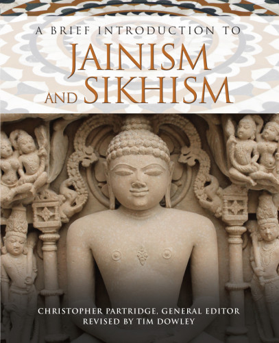 A Brief Introduction To Jainism And Sikhism Christopher Partridge