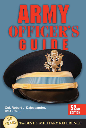 Army Officers Guide 52nd Edition 52th Edition Col Robert J Dalessandro Usa Ret