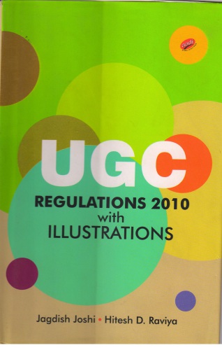 Ugc Regulations 2010 With Illustrations Dr Jagdish S Joshi