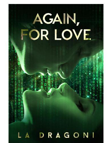 Again For Love Dragoni L A