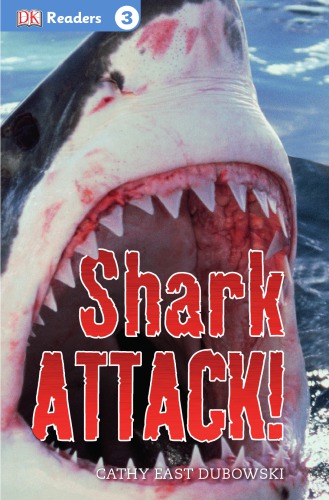 Shark Attack This Edition Dubowski Cathy East
