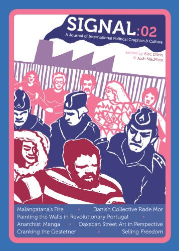 Signal 02 A Journal Of International Political Graphics And Culture Josh Macphee