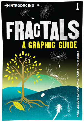 Introducing Fractals A Graphic Guide Revised Edition Edney Ralphlesmoirgordon