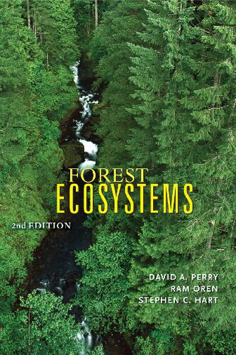 Forest Ecosystems 2nd Edition David A Perry Ram Oren Stephen C Hart