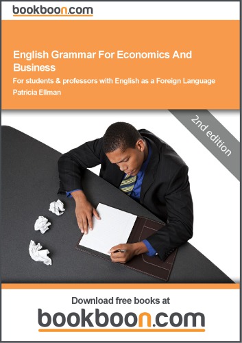 English Grammar For Economics And Business For Students Professors With English As A Foreign Language 2nd Ed Ellman