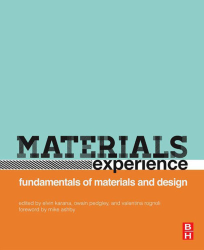 Materials Experience Elvin Karanaowain Pedgleyvalentina Rognolimike Ashby