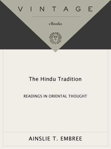 The Hindu Tradition Vintage Books Edition Ainslie T Embree William Theodore De Bary