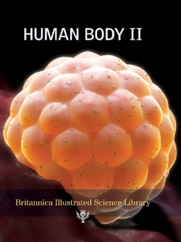 Human Body Ii Encyclopaedia Britannica Inc