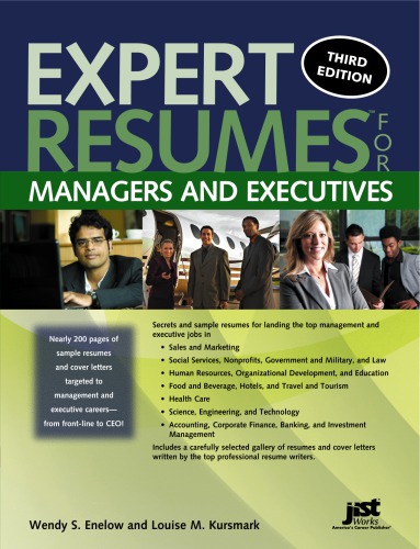 Expert Resumes For Managers And Executives 3rd Ed Enelow Wendy Skursmark
