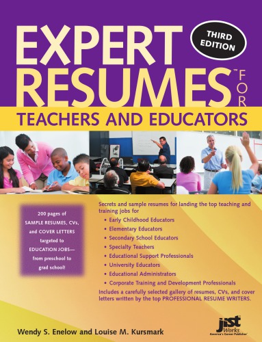 Expert Resumes For Teachers And Educators 3rd Edition Wendy S Enelow