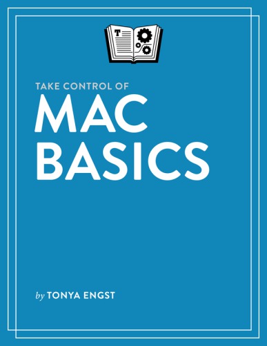 Take Control Of Mac Basics Engst Tonya